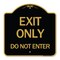 Signmission Designer Series Sign-Exit Do Not Enter, Black & Gold Aluminum Sign, 18" H, BG-1818-24554 A-DES-BG-1818-24554 - alternate 1